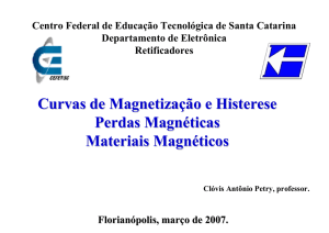 Curvas de Magnetização e Histerese Perdas Magnéticas Materiais