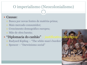 O imperialismo (Neocolonialismo)