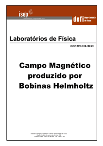 Campo Magnético produzido por Bobinas Helmholtz