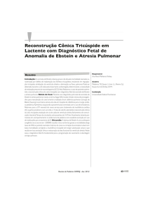 Reconstru~ao Conica Tricuspide em Lactente com Diagnostico