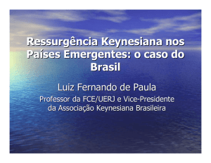 Ressurgência Keynesiana nos Países Emergentes: o caso do Brasil