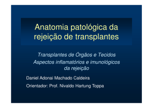 Anatomia Patológica dos Transplantes