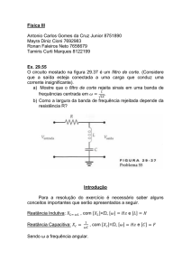 Física III Antonio Carlos Gomes da Cruz Junior 8751890 - IFSC-USP