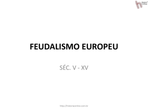 FEUDALISMO EUROPEU – slides
