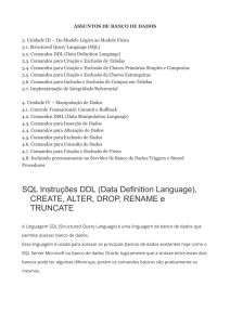 SQL Instruções DDL (Data Definition Language), CREATE, ALTER