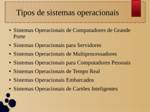 Tipos de sistemas operacionais