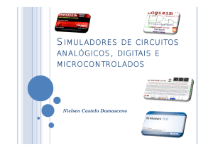simuladores de circuitos analógicos, digitais e microcontrolados