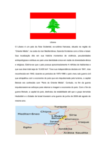 Líbano O Líbano é um país da Ásia Ocidental, ex