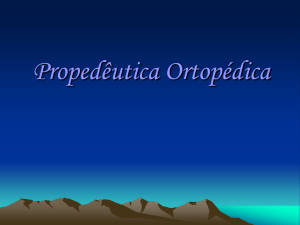 Propedêutica Ortopédica