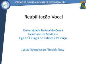 Reabilitação Vocal - Universidade Federal do Ceará