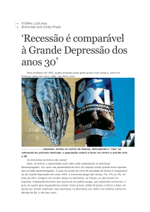 Recessão é comparável à Grande Depressão dos anos 30