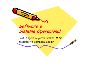 Software e Sistema Operacional Software e Sistema Operacional