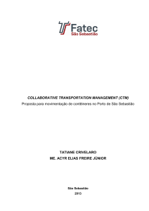 COLLABORATIVE TRANSPORTATION MANAGEMENT (CTM