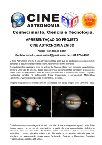 Apresentação do Projeto Cine Astronomia em 3D