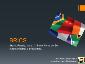 Brasil, Rússia, Índia, China e África do Sul: características e