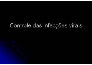 Controle das infecções virais - IBB