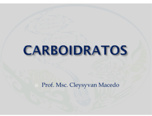 Carboidratos - Professor Cleysyvan