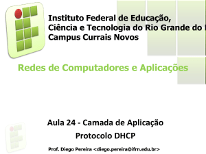 Aula 24 - Camada de Aplicação Protocolo DHCP Redes de