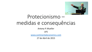 Protecionismo - Continental Economics Institute
