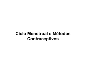 Microsoft PowerPoint - Ciclo Menstrual e M\351todos