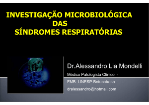 investigação microbiológica das síndromes respiratórias