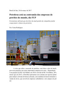 Petrobras está na contramão das empresas de petróleo do mundo