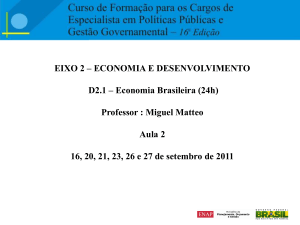 EIXO 2 – ECONOMIA E DESENVOLVIMENTO D2.1 – Economia