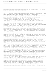 Resolução dos Exercícios - Mecânica dos Fluidos Franco Brunetti