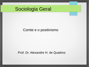Sociologia Geral - prof. alexandre h. de quadros