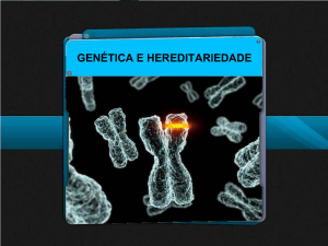 genética e hereditariedade