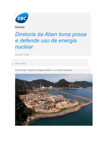Diretoria da Aben toma posse e defende uso de energia nuclear