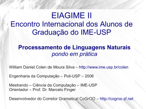 Processamento de Linguagens Naturais: pondo em prática - IME-USP