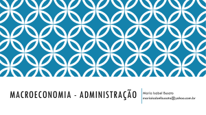 Macroeconomia - administração - Instituto de Economia