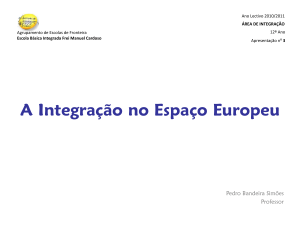 A Integração no Espaço Europeu