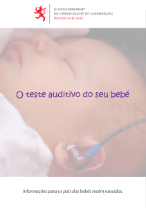 O teste auditivo do seu bebé