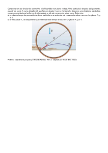 Considere um aro circular de centro O e raio R contido num plano