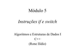 Módulo 3 Instruções if e switch