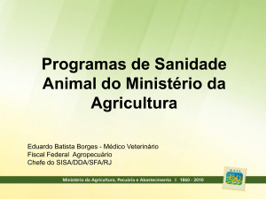 Programas de Sanidade Animal do Ministério da Agricultura