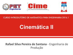 Cinemática II - PET Engenharias