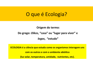 O que é Ecologia?