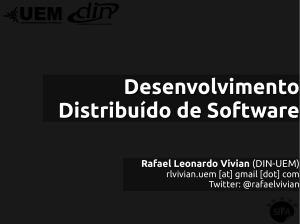Desenvolvimento Distribuído de Software