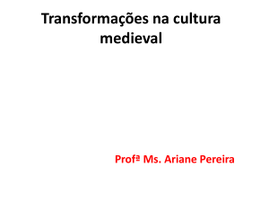 Transformações na cultura medieval