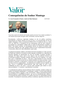 Consequências do Senhor Mantega - Instituto de Economia