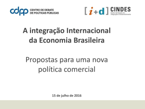 A integração Internacional da Economia Brasileira