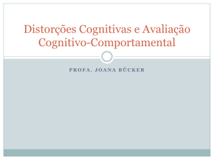 Distorções Cognitivas e Avaliação Cognitivo