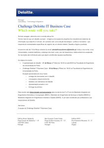 Challenge Deloitte IT Business Case Which route will you take?