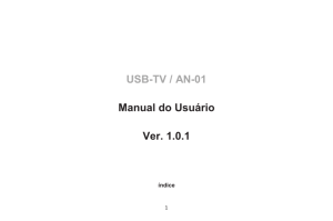 USB-TV / AN-01 Manual do Usuário Ver. 1.0.1