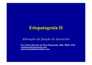 Etiopatogenia da Doença Periodontal II