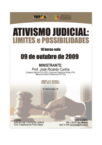 09/10 - Ativismo Judicial: Limites e Possibilidades
