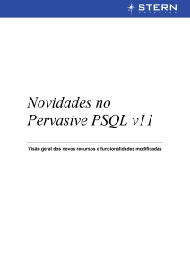 Novidades no Pervasive PSQL v11